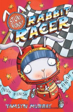 Cover Stunt Bunny: Rabbit Racer (eBook, ePUB)
