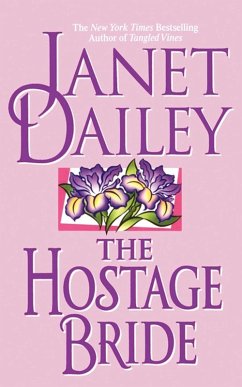 The Hostage Bride (eBook, ePUB) - Dailey, Janet