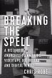 Breaking the Spell (eBook, ePUB) - Bild 1