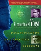 El corazón del Yoga (eBook, ePUB)
