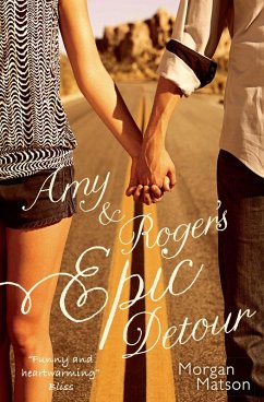 Amy & Roger's Epic Detour (eBook, ePUB) - Matson, Morgan