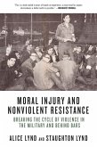 Moral Injury and Nonviolent Resistance (eBook, ePUB)