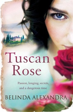 Tuscan Rose (eBook, ePUB) - Alexandra, Belinda