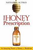The Honey Prescription (eBook, ePUB)