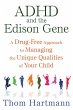 ADHD and the Edison Gene (eBook, ePUB) - Bild 1
