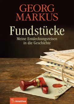 Fundstücke (eBook, ePUB) - Markus, Georg