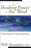 The Healing Power of the Mind (eBook, ePUB)