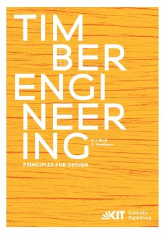 Timber Engineering - Principles for Design - Blaß, Hans Joachim;Sandhaas, Carmen
