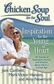 Chicken Soup for the Soul: Inspiration for the Young at Heart (eBook, ePUB) Chicken Soup for the Soul: Inspiration for the Young at Heart (eBook, ePUB)