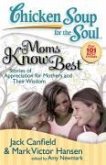 Chicken Soup for the Soul: Moms Know Best (eBook, ePUB)