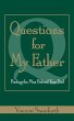 Questions For My Father (eBook, ePUB) - Bild 1