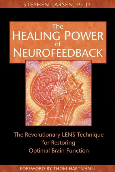 The Healing Power of Neurofeedback (eBook, ePUB)
