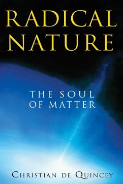 Radical Nature (eBook, ePUB) - de Quincey, Christian