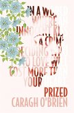 Prized (eBook, ePUB)
