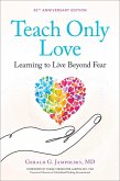 Teach Only Love (eBook, ePUB)