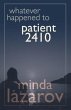 Whatever Happened to Patient 2410... - Bild 1