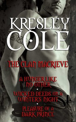 Kresley Cole Immortals After Dark: The Clan MacRieve (eBook, ePUB) - Cole, Kresley