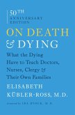 On Death and Dying (eBook, ePUB)