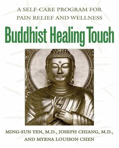 Buddhist Healing Touch (eBook, ePUB) - Yen, Ming-Sun; Chiang, Joseph; Chen, Myrna Louison