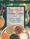 Ayurvedic Healing Cuisine (eBook, ePUB)