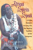 African Spirits Speak (eBook, ePUB)