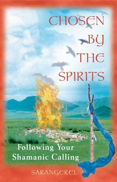 Chosen by the Spirits (eBook, ePUB) - Sarangerel
