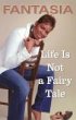 Life Is Not a Fairy Tale (eBook, ePUB) - Bild 1