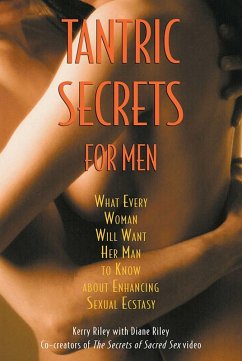 Tantric Secrets for Men (eBook, ePUB) - Riley, Kerry