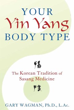 Your Yin Yang Body Type (eBook, ePUB) - Wagman, Gary