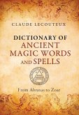 Dictionary of Ancient Magic Words and Spells (eBook, ePUB)
