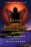 Revolt of the Rebel Angels (eBook, ePUB)