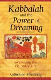 Kabbalah and the Power of Dreaming (eBook, ePUB)