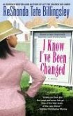 I Know I've Been Changed (eBook, ePUB)