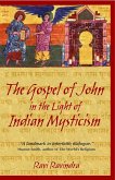 The Gospel of John in the Light of Indian Mysticism (eBook, ePUB)