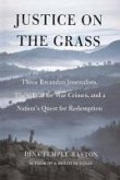 Justice on the Grass (eBook, ePUB)