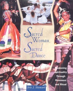Sacred Woman, Sacred Dance (eBook, ePUB) - Stewart, Iris J.