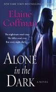 Alone in the Dark (eBook, ePUB) - Coffman, Elaine