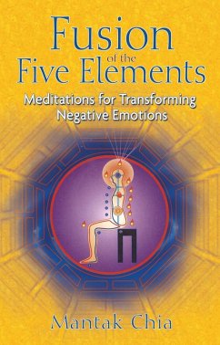 Fusion of the Five Elements (eBook, ePUB) - Chia, Mantak