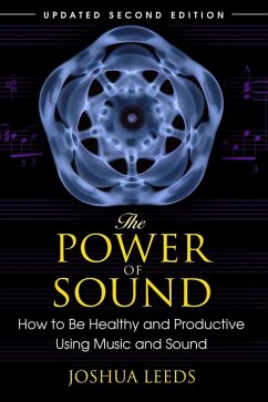 The Power of Sound (eBook, ePUB) - Leeds, Joshua