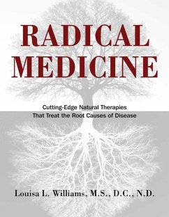 Radical Medicine (eBook, ePUB) - Williams, Louisa L.
