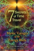 Seven Secrets of Time Travel (eBook, ePUB)