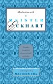 Meditations with Meister Eckhart (eBook, ePUB)