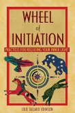 Wheel of Initiation (eBook, ePUB)