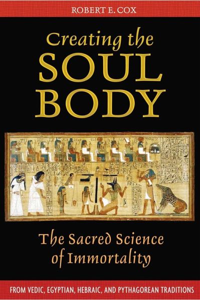 Creating the Soul Body (eBook, ePUB)