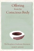 Offering from the Conscious Body (eBook, ePUB)