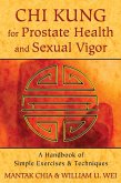 Chi Kung for Prostate Health and Sexual Vigor (eBook, ePUB)