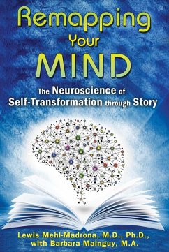 Remapping Your Mind (eBook, ePUB) - Mehl-Madrona, Lewis