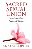 Sacred Sexual Union (eBook, ePUB)