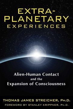Extra-Planetary Experiences (eBook, ePUB) - Streicher, Thomas James