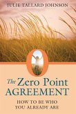 The Zero Point Agreement (eBook, ePUB)